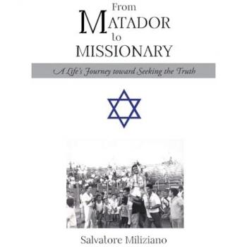 From Matador to Missionary
