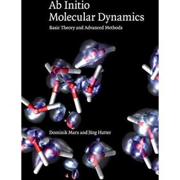 Marx, Dominik: Ab Initio Molecular Dynamics