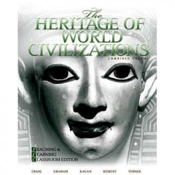 The Heritage of World Civilizations