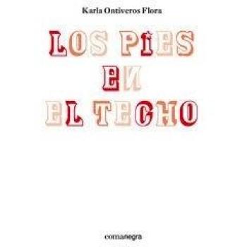 Los pies en el techo.