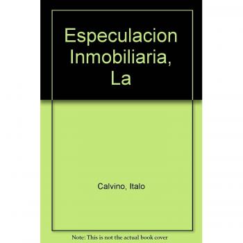 La especulación inmobiliaria