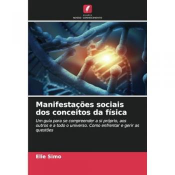 Simo, Elie: Manifestações sociais dos conceitos da física