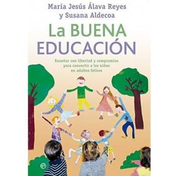 La buena educación (Tapa blanda).