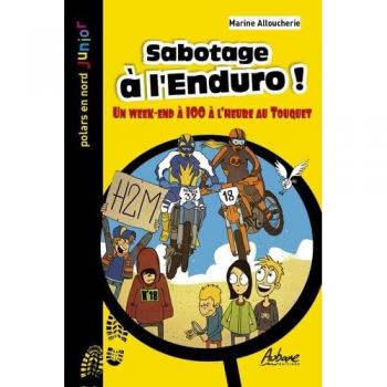 Sabotage a l'enduro