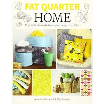 Fat Quarter: Home (Fat Quarter)