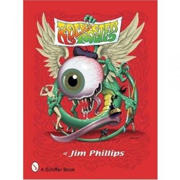 Rock Posters of Jim Phillips