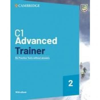 Advanced Trainer 2: Six Practice Tests without Answers with Audio Download with eBook