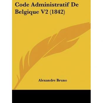 Code Administratif de Belgique V2 (1842)