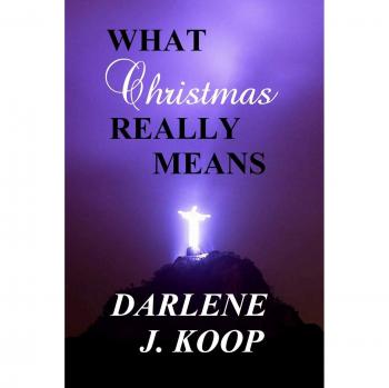 What Christmas Really Means