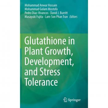 Glutathione in Plant Growth, Development, and Stress Tolerance