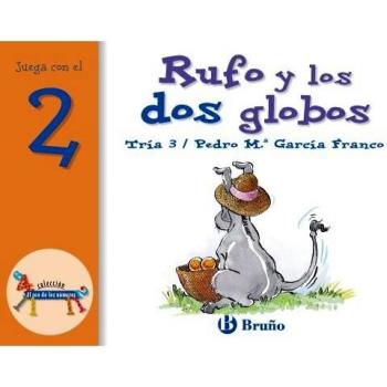 Rufo y los dos globos: Juega con el 2 (Castellano