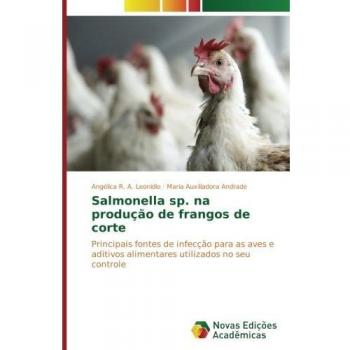 R. A. Leonídio, Angélica: Salmonella sp. na produção de frangos de corte