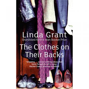 Linda Grant Clothes On Their Backs