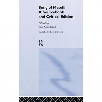 Walt Whitmans Song of Myself by Walt Whitman