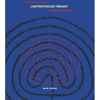 LABYRINTHISCHE FREIHEIT