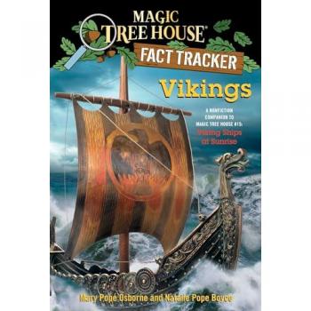 Vikings : A Nonfiction Companion to Magic Tree House #15: Viking Ships at Sunrise
