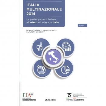Italia multinazionale 2014. Le partecipazioni italiane all'estero ed estere in Italia