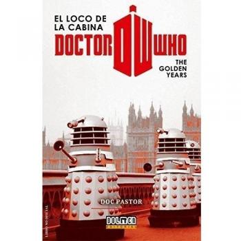 Dr. Who el loco de la cabina