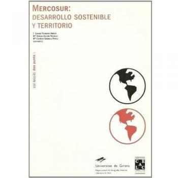 Mercosur: desarrollo sostenible y territorio