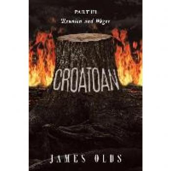 Olds, James: Croatoan: Reunion and Wager
