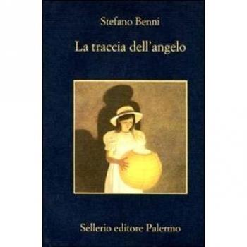 Stefano Benni La Traccia Dell'Angelo