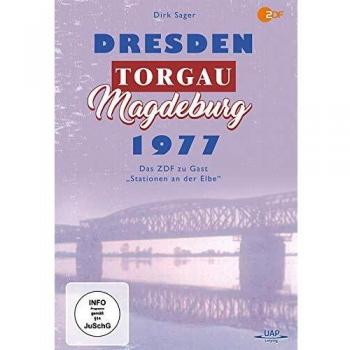 Dresden, Torgau, Magdeburg 1977