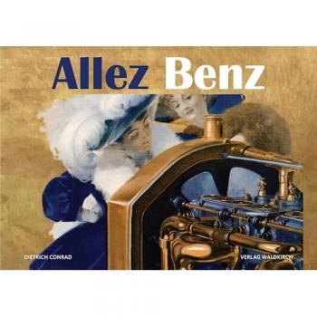 Allez Benz, Ratgeber von Dietrich Conrad