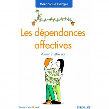 Les dépendances affectives