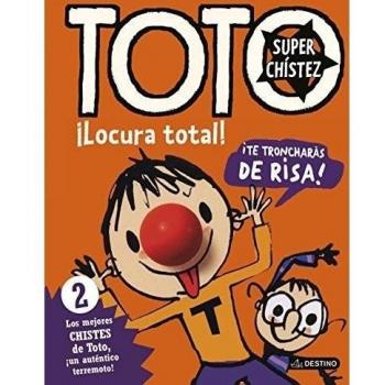 Toto Superchístez. ¡Locura total!: 2 Los mejores chistes de Toto, ¡un auténtico terremoto!