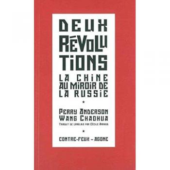 Deux Révolutions: La Chine Au Miroir De La Russie
