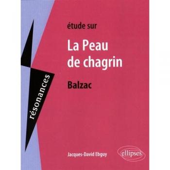 Balzac, La Peau de chagrin