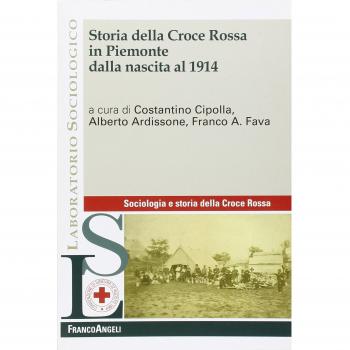 Storia della Croce Rossa in Piemonte dalla nascita al 1914