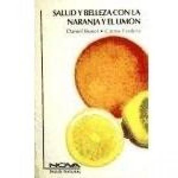 SALUD Y BELLEZA CON LA NARANJA Y EL LIMON