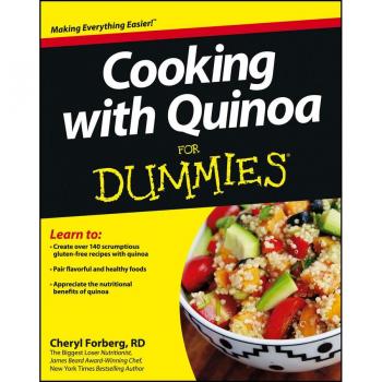 Cooking with Quinoa For Dummies by Cheryl Forberg