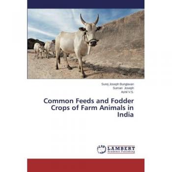 Common Feeds and Fodder Crops of Farm Animals in India