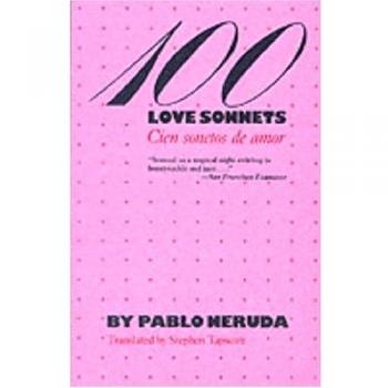 100 Love Sonnets: Cien Sonetos De Amor (Texas Pan American Series)