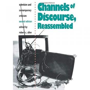 Channels of Discourse, Reassembled