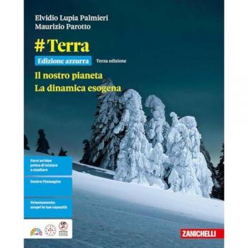 #Terra. Ediz. Azzurra. Il nostro pianeta. La dinamica esogena. Co...