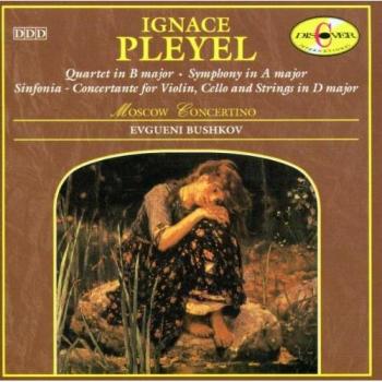 Ignace Pleyel: Sinfonie A-Dur und Quartett H-Dur