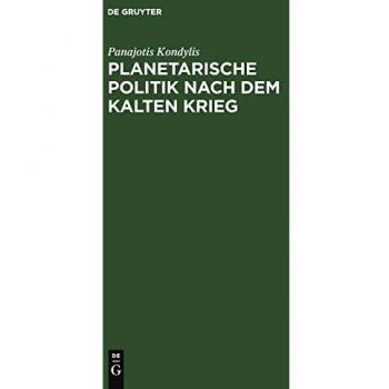 Planetarische Politik nach dem Kalten Krieg