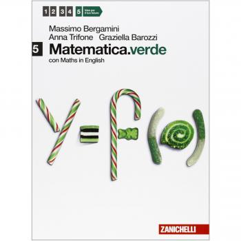 Matematica.verde. Con Maths in english. Per le Scuole superiori. Con espansione online