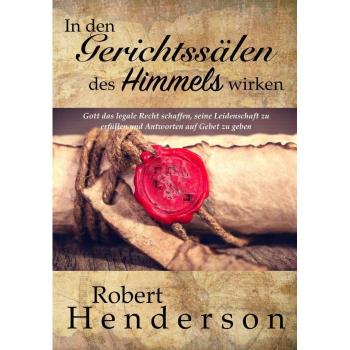 In den GerichtssÃ¤len des Himmels wirken