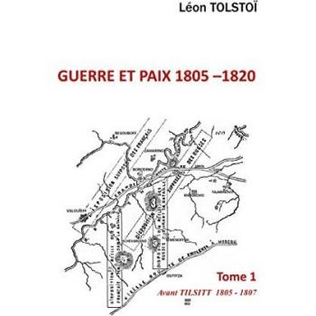 Guerre et Paix: Tome 1 (LEON TOLSTOI)