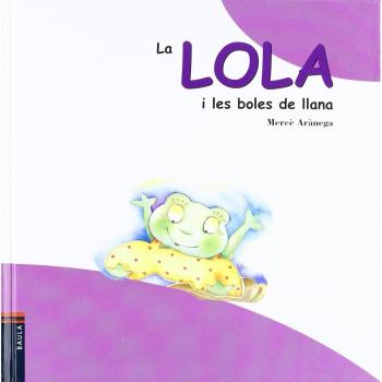 La Lola I Boles De Llana