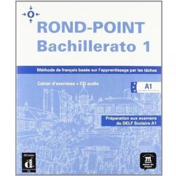 ROND-POINT BACHILLERATO 1 Cahier