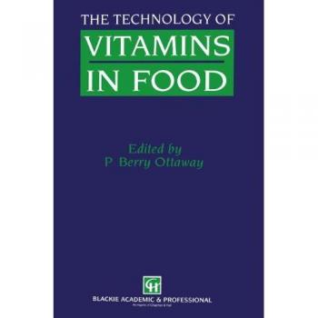 The Technology of Vitamins in Food