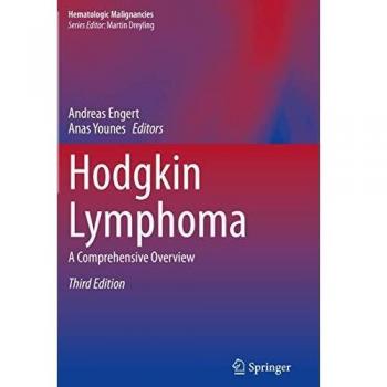 Hodgkin Lymphoma: A Comprehensive Overview (Hematologic Malignancies)