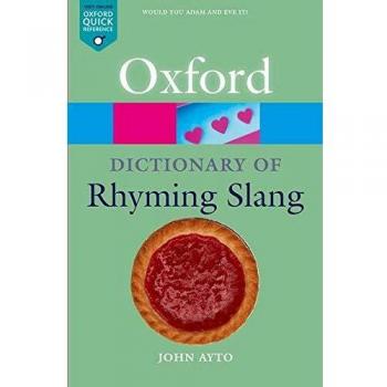 The Oxford Dictionary of Rhyming Slang