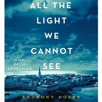 All the Light We Cannot See : A Novel by Anthony Doerr (2014, Compact Disc,...