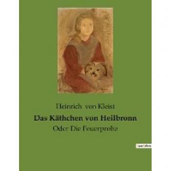 Das Käthchen von Heilbronn